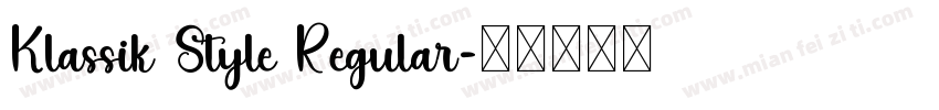 Klassik Style Regular字体转换